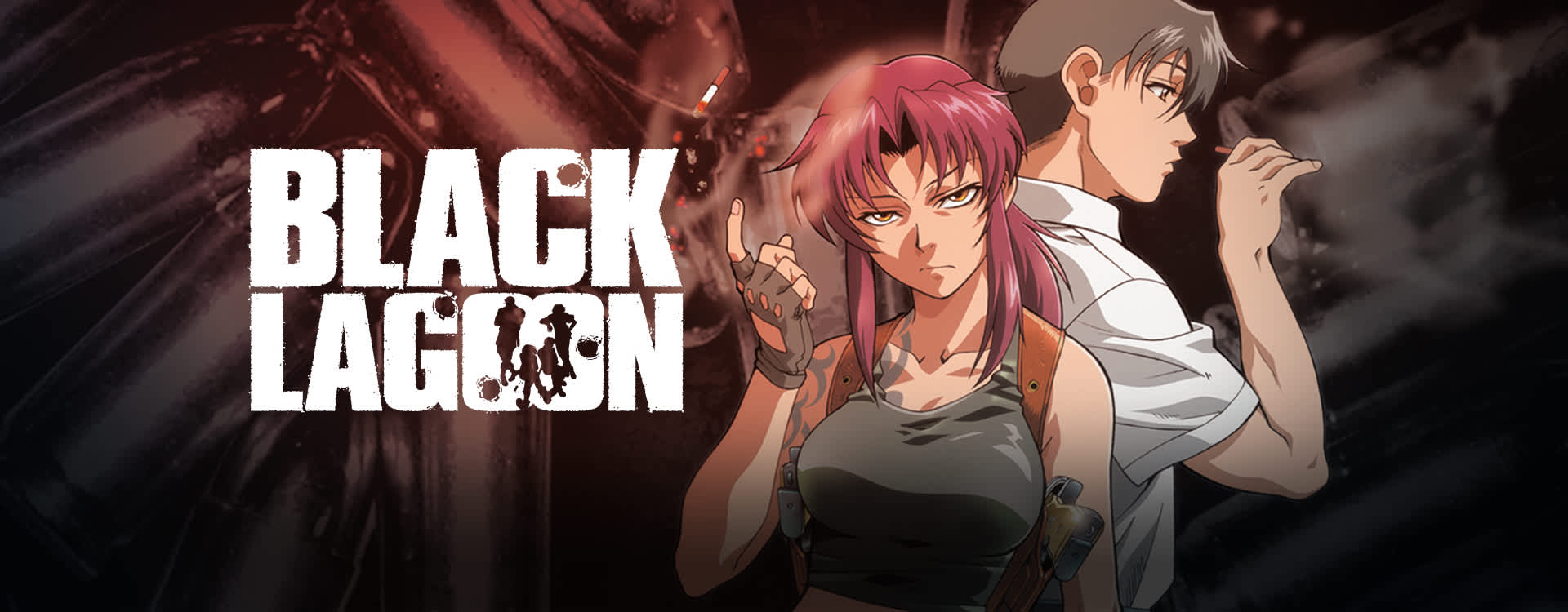 Dica para maratonar: Black Lagoon | Conheça Roanapur, a cidade do pecado!