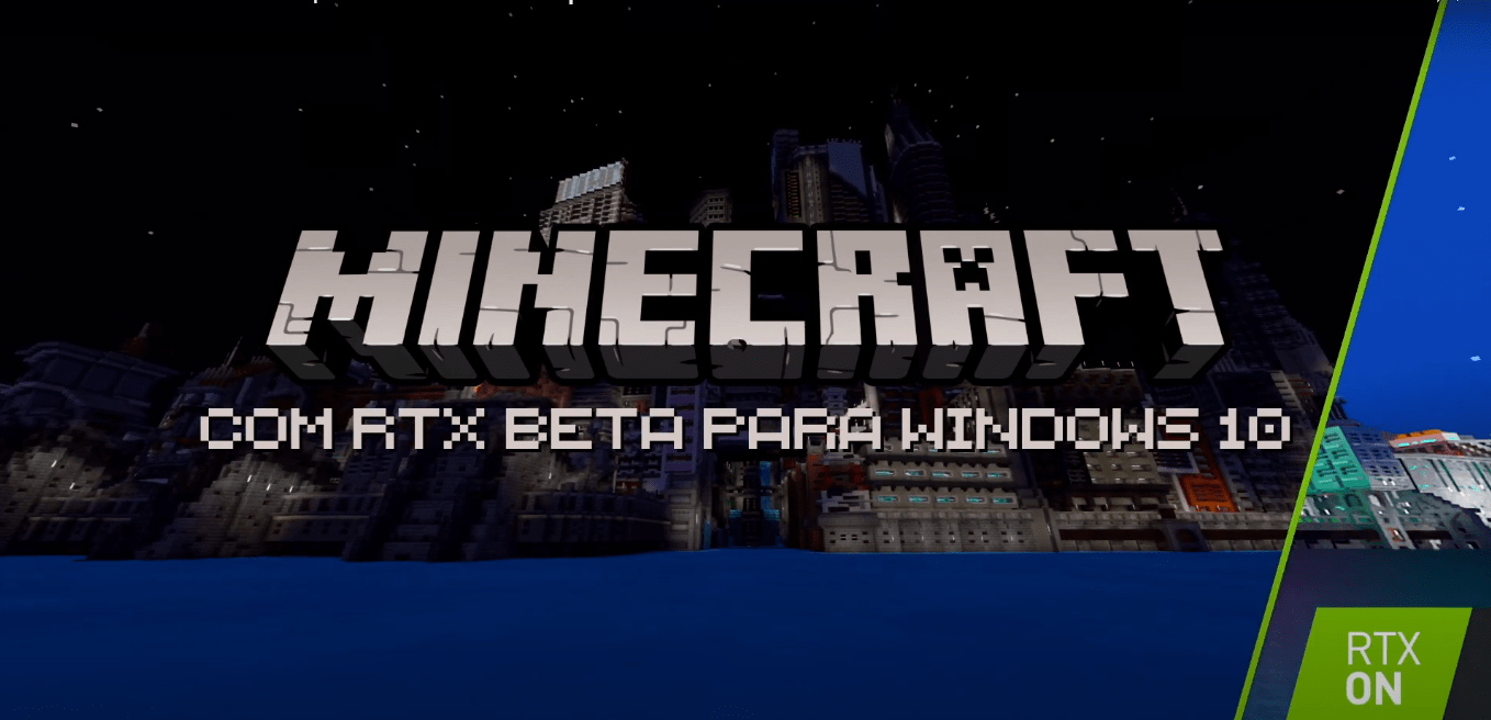 Minecraft | Liberado o beta do game com a tecnologia RTX para Windows 10!