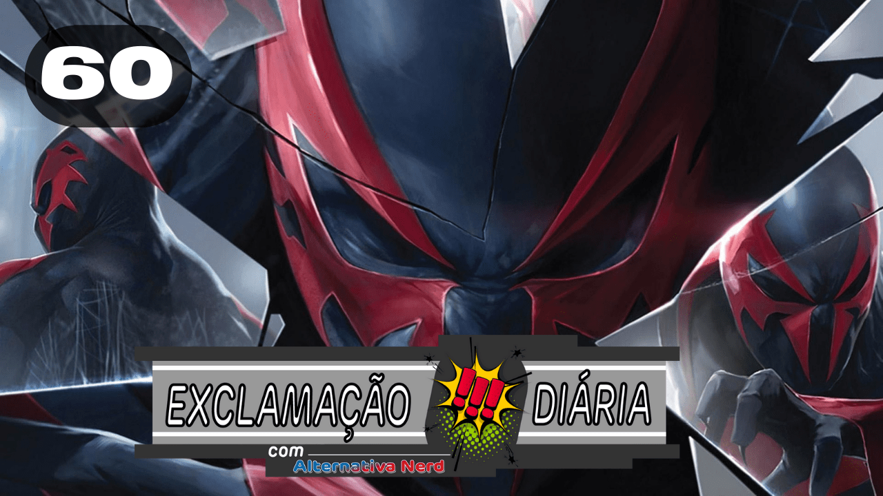 Exclamação Diária 60 | Homem-Aranha 2099 pode estar em Aranhaverso 2?