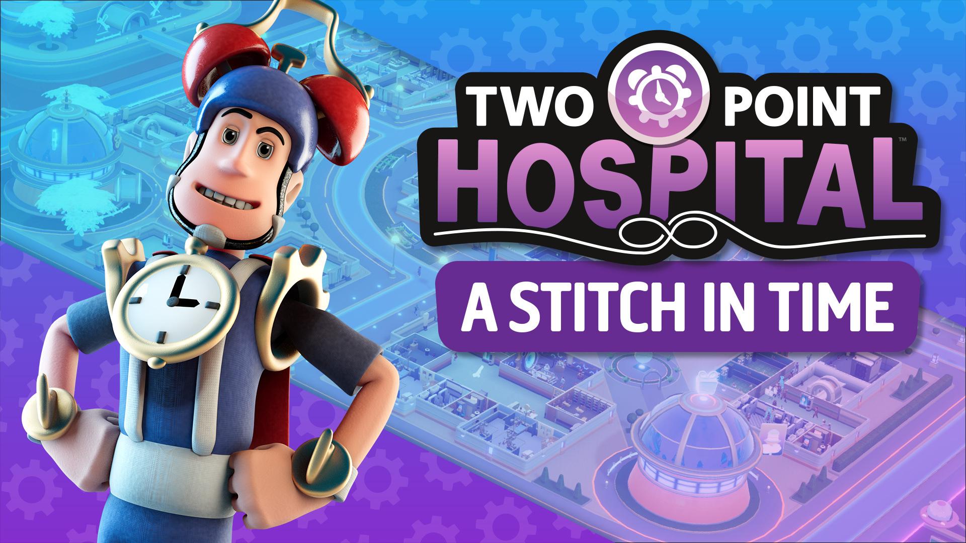 Two Point Hospital | DLC Costura Temporal já está disponível na Steam!