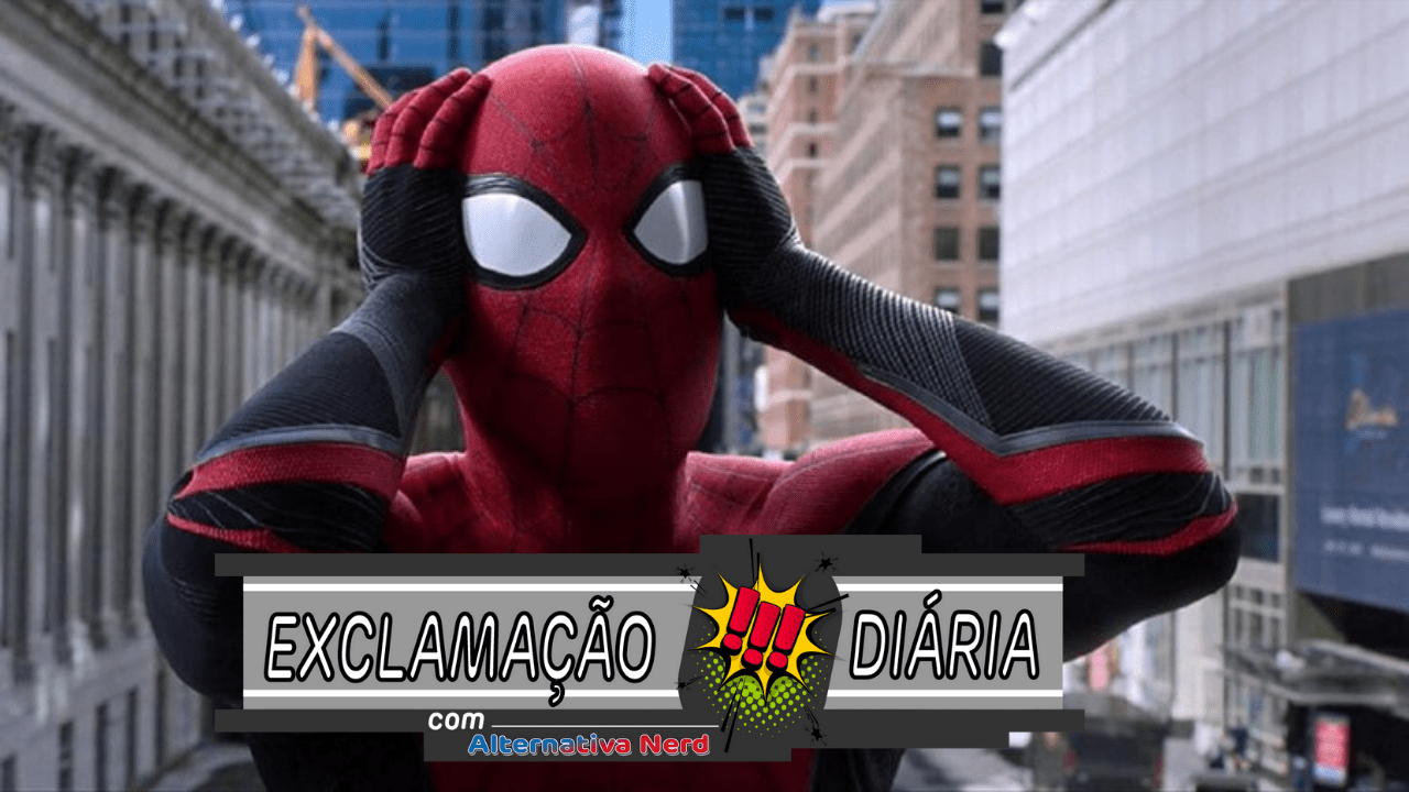 Exclamação Diária | Sony revela título nacional para Homem-Aranha 3!