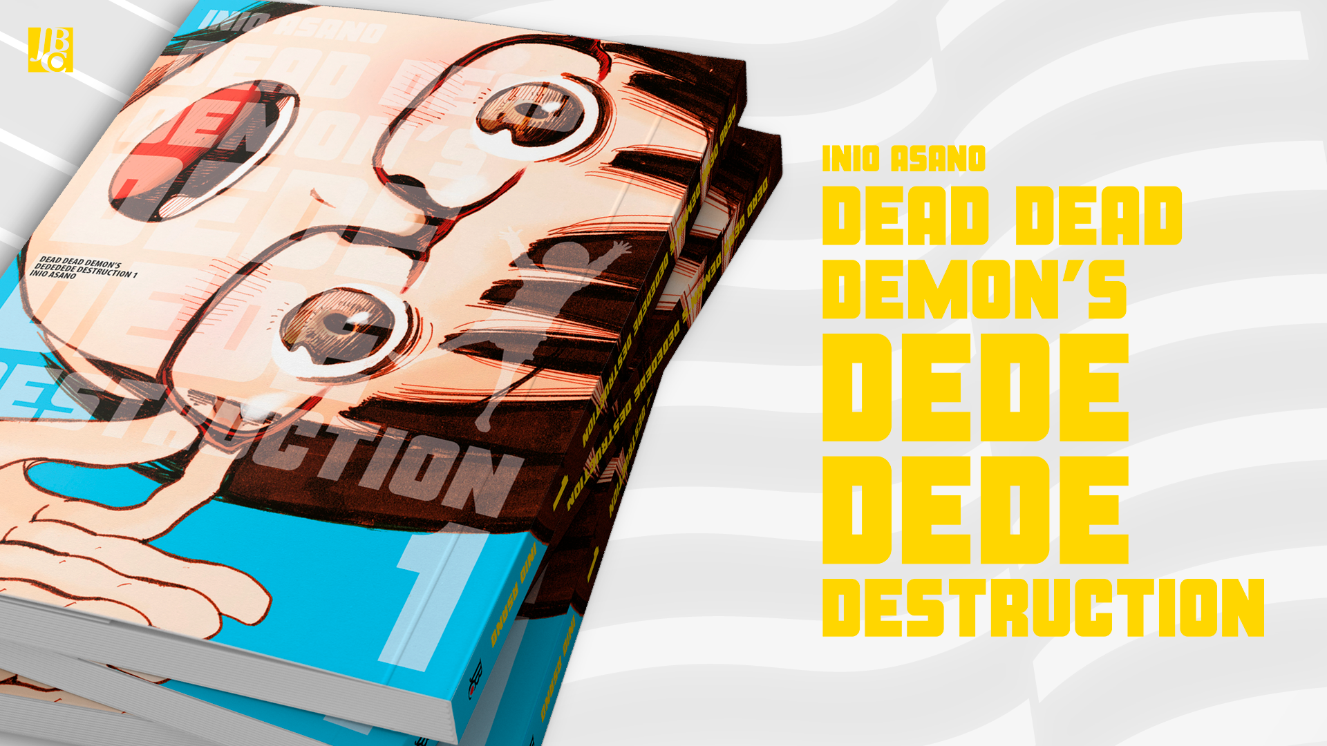Dead Dead Demon’s Dededede Destruction | Mangá chegará ao Brasil pela Editora JBC