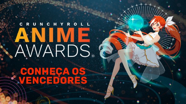 Crunchyroll Anime Awards 2022 | Confira os vencedores!