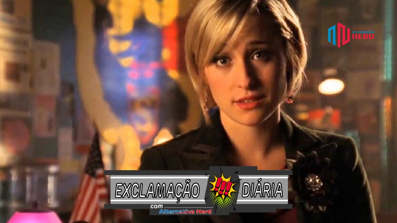Exclamação Diária | Allison Mack, a Chloe de Smallville, está solta!