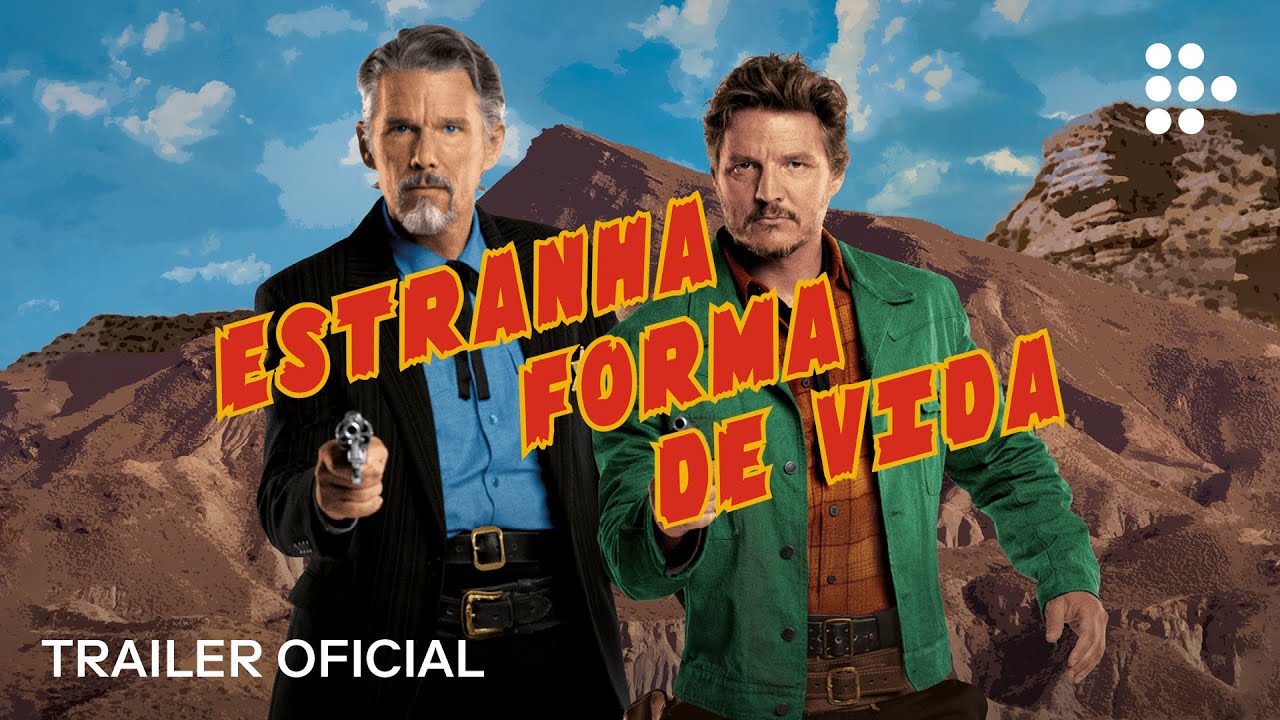 Estranha Forma de Vida | Filme estrelado por Pedro Pascal e Ethan Hawke ganha trailer legendado