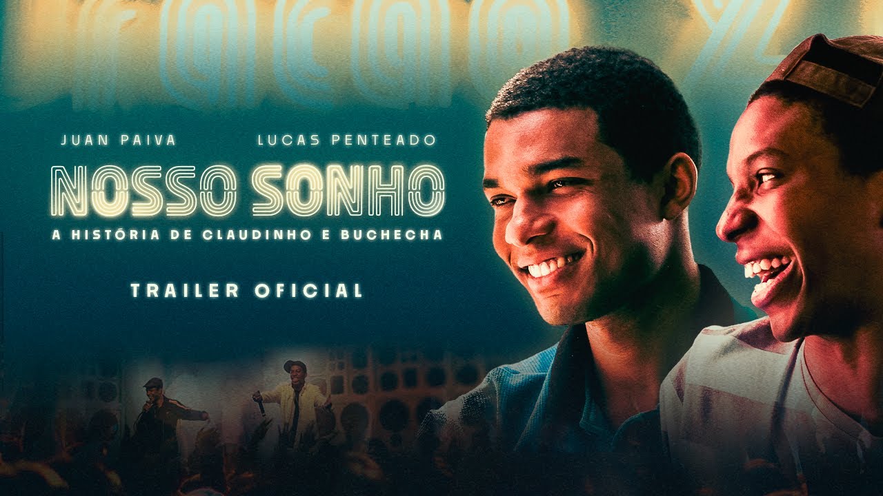 Nosso Sonho | Cinebiografia de Claudinho & Buchecha ganha trailer