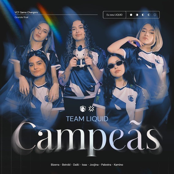 Team Liquid é campeã da Etapa 2 do VCT Game Changers Brasil 2023 e garante vaga no mundial da modalidade