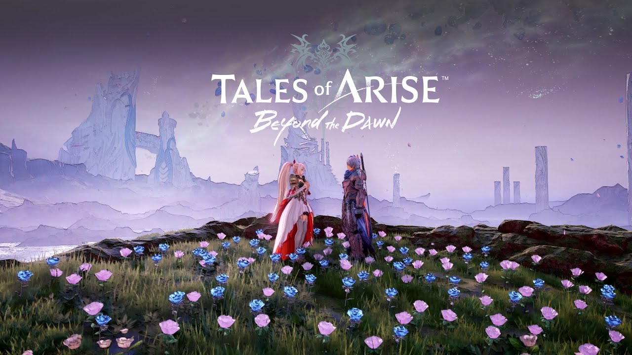 Tales of Arise – Beyond the Dawn | DLC ganha trailer inédito!