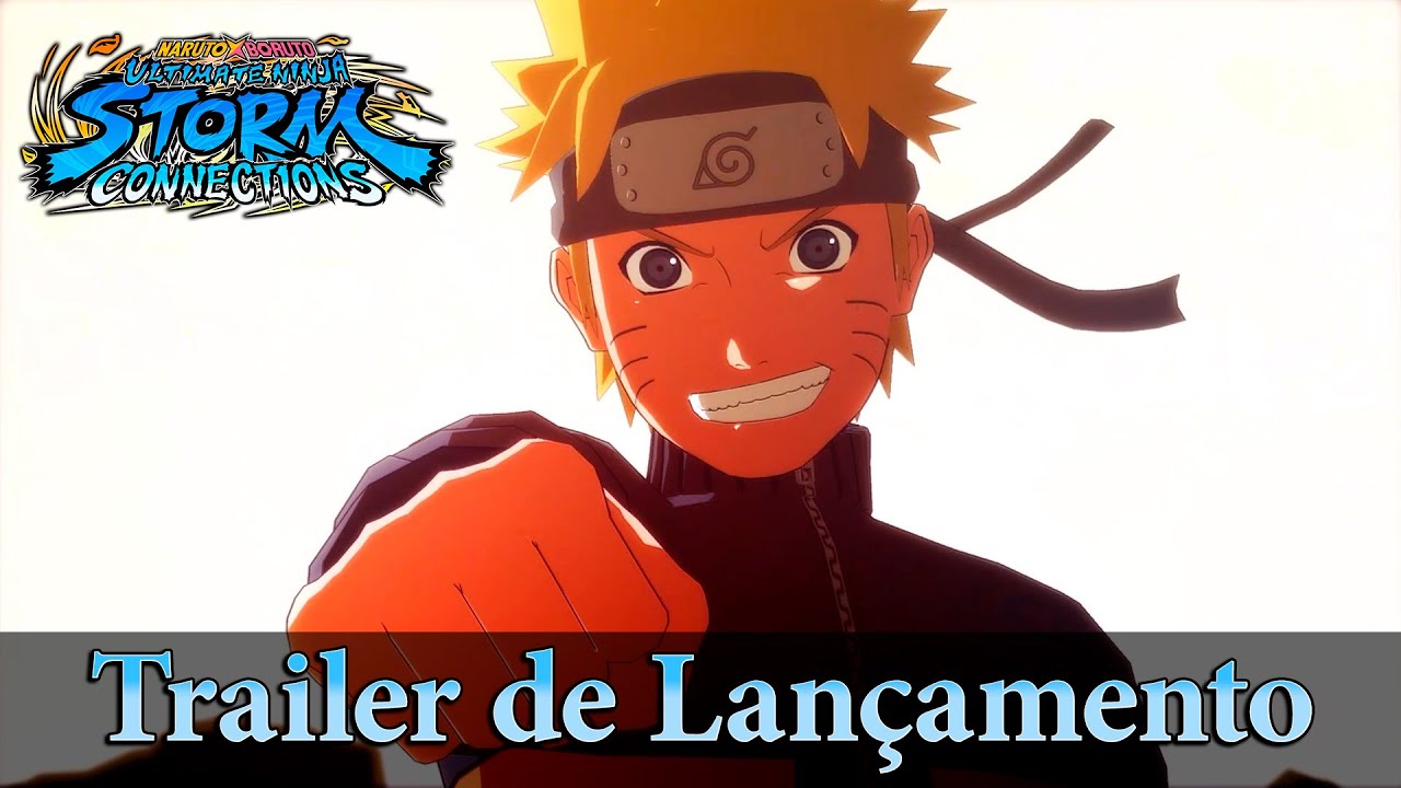 Naruto x Boruto Ultimate Ninja Storm Connections | Ganha trailer de lançamento
