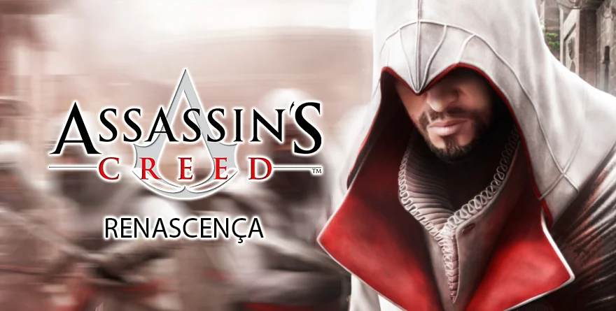 Assassin’s Creed: Renascença I Entre páginas e lâminas