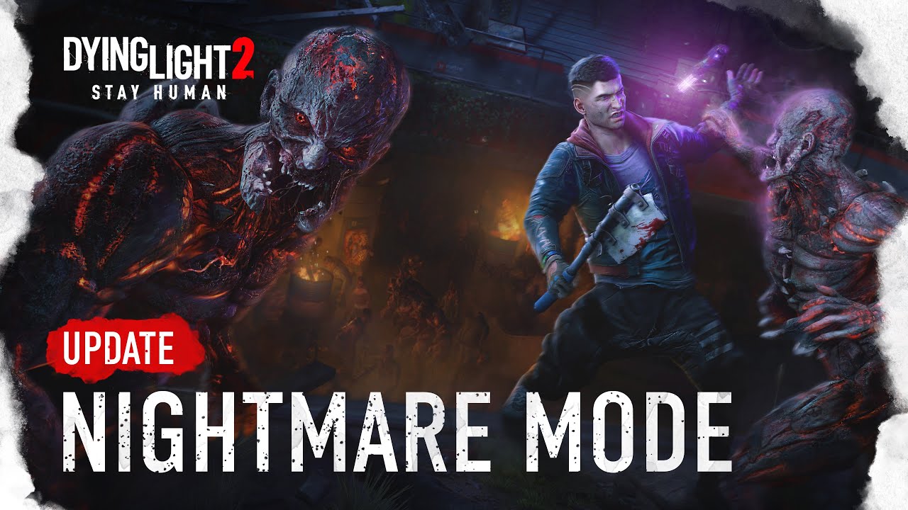 Dying Light 2 Stay Human: Modo Pesadelo Chega com Experiência Imersiva Inédita
