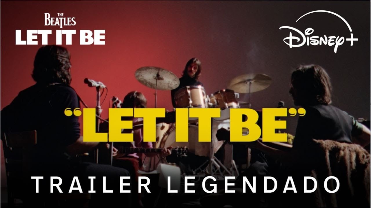 ‘Let It Be’ chega ao Disney+ remasterizado