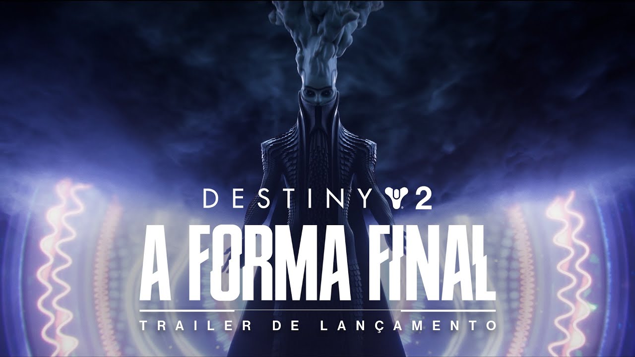 Destiny 2: A Forma Final ganha trailer de lançamento