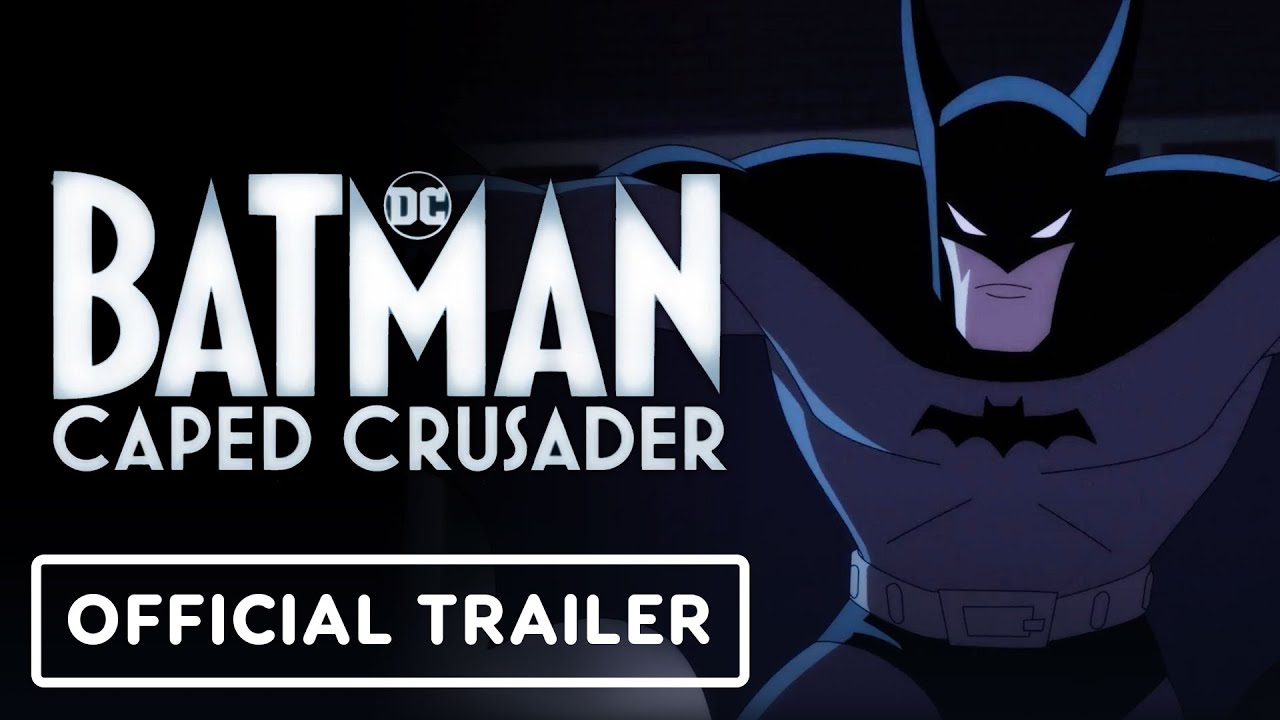 Batman: Caped Crusader – Assista ao Trailer da Nova Animação do Homem-Morcego!