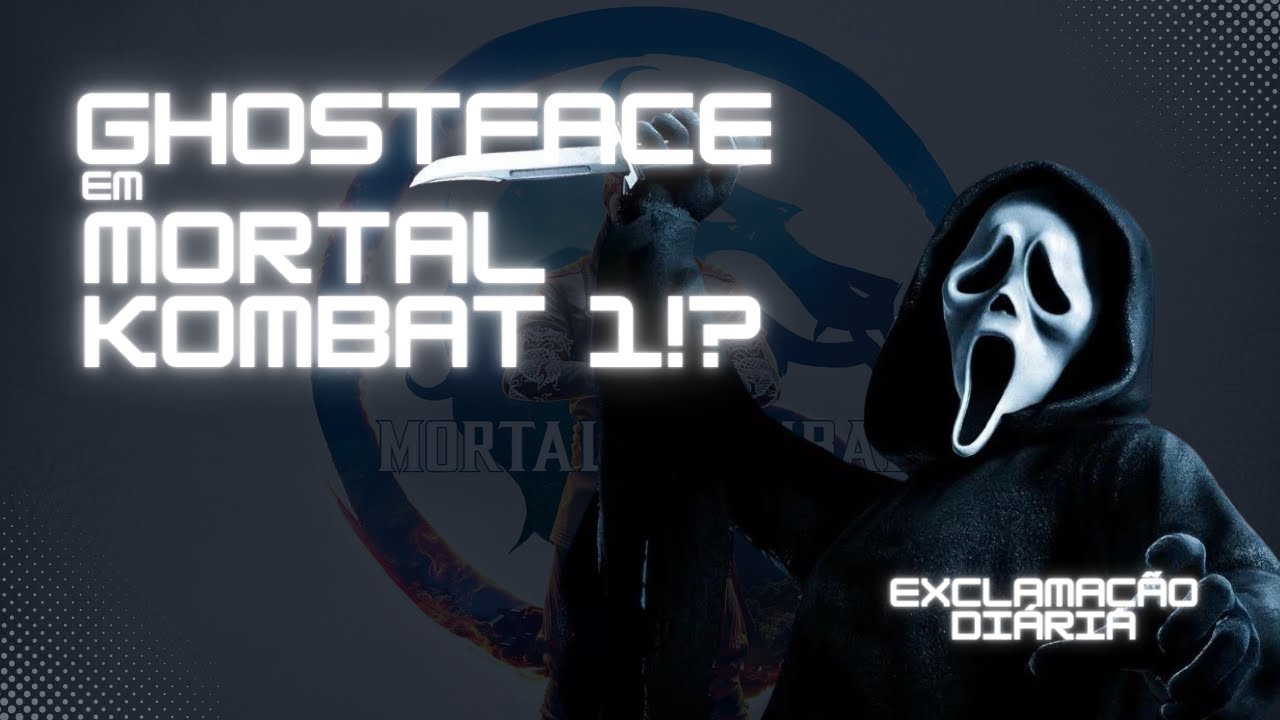 Exclamação Diária | Ghostface em Mortal Kombat 1?