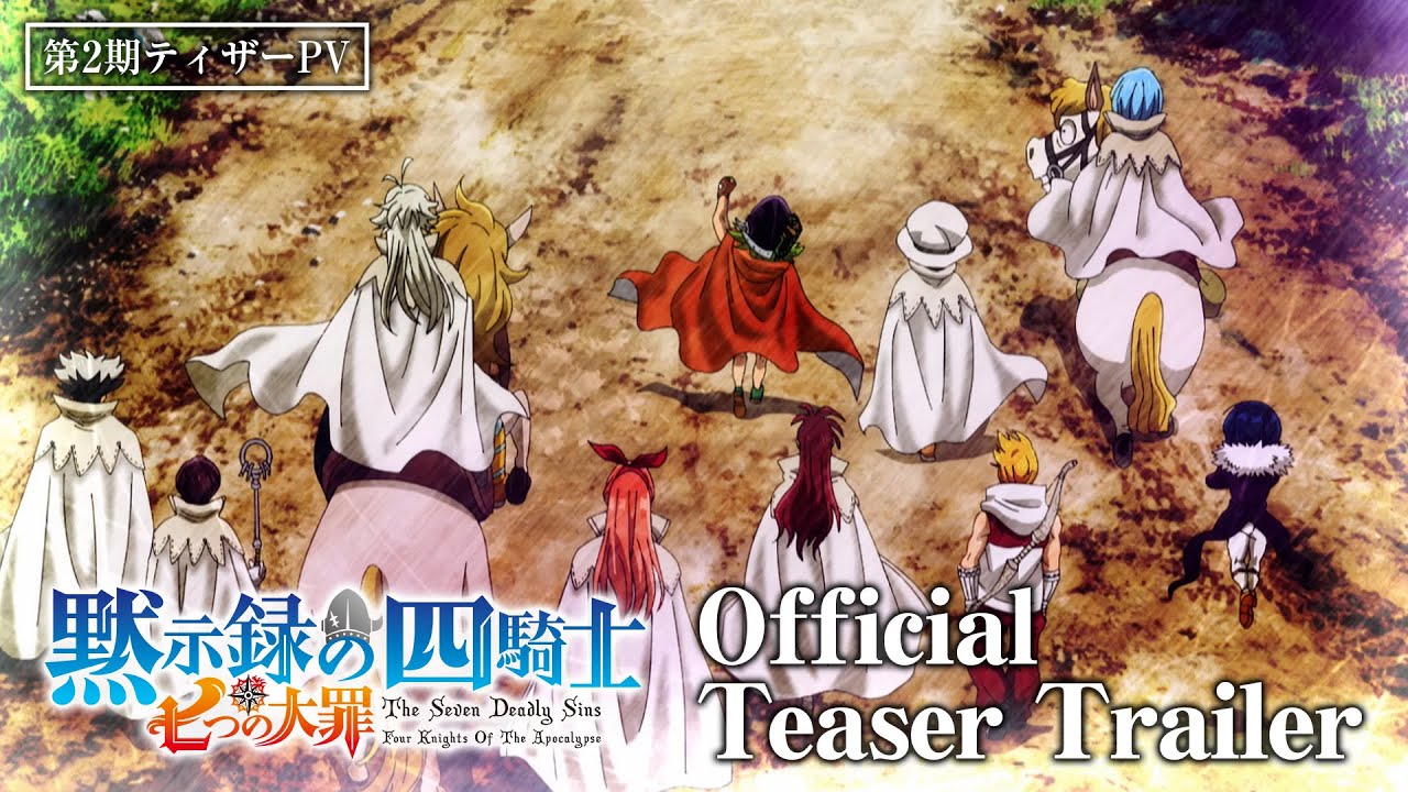 The Seven Deadly Sins: Four Knights of the Apocalypse – Temporada 2 ganha teaser