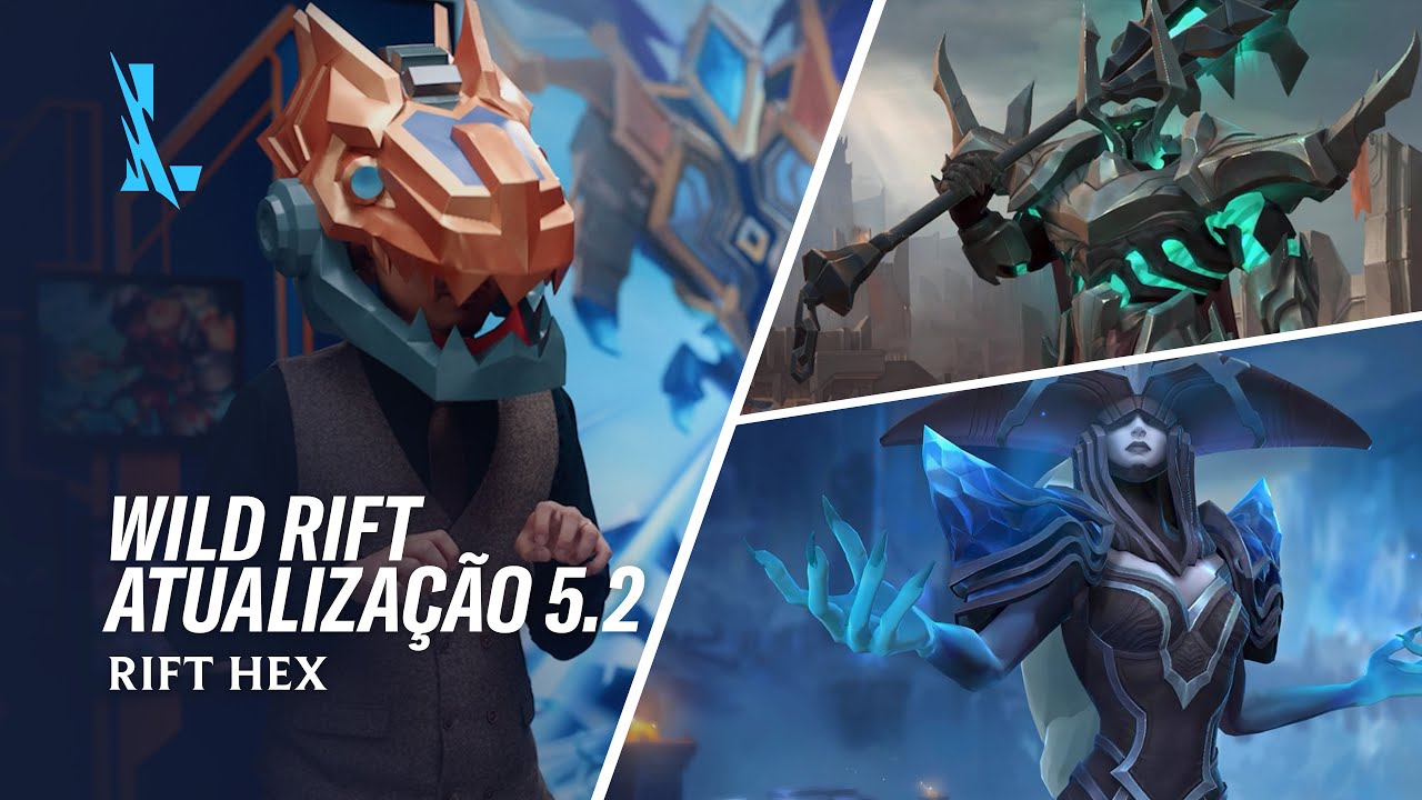 Wild Rift: Atualização 5.2 Traz Rift Hextec e Experiências Únicas