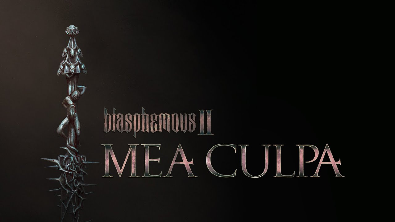 Blasphemous II Revela Novidades da Expansão Mea Culpa