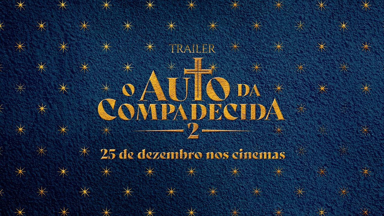 Filme “O Auto da Compadecida 2” Estreia nos Cinemas em 25 de Dezembro