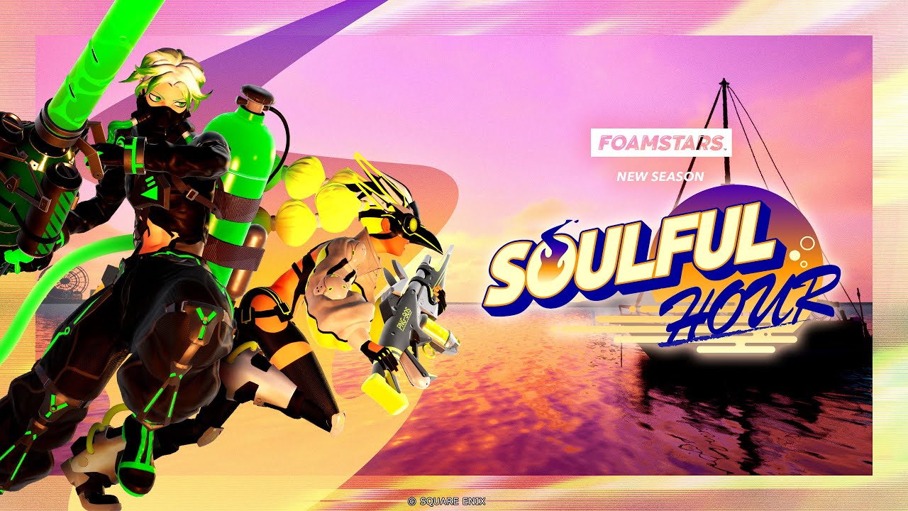 SQUARE ENIX Lança a Nova Temporada de FOAMSTARS, “SOULFUL HOUR”