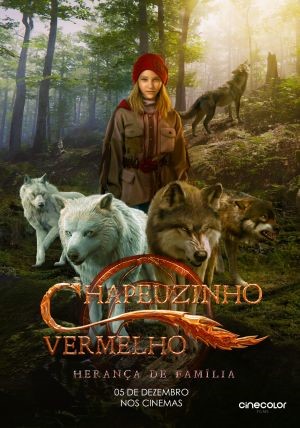 Cinecolor Films Lança "Chapeuzinho Vermelho - Herança de Família" nos Cinemas Brasileiros