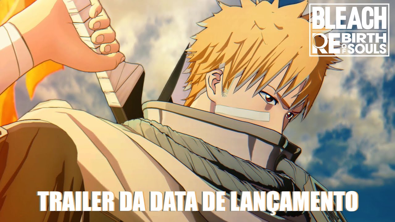 BLEACH Rebirth of Souls: Chega em 21 de março de 2025!