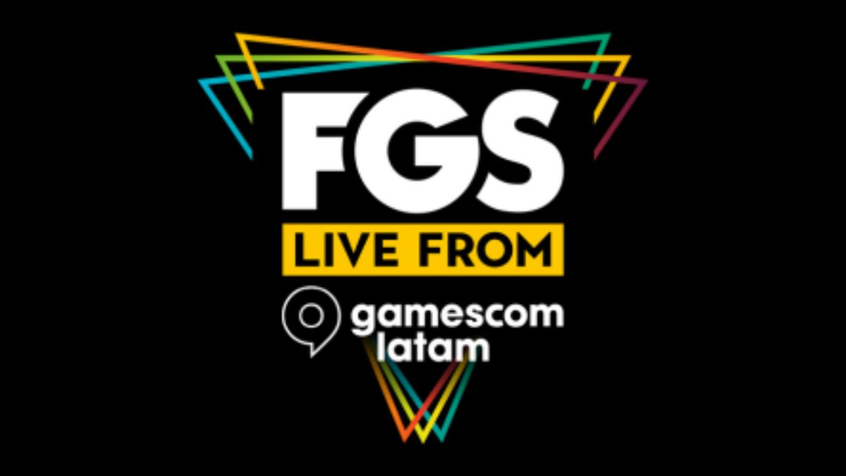 FGS Live From gamescom latam: Anúncios e Exclusividades no Evento de 2 de Maio