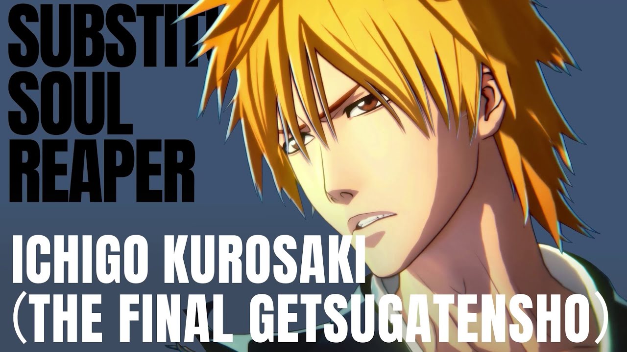 Último Getsugatensho de Ichigo Revelado em BLEACH Rebirth of Souls