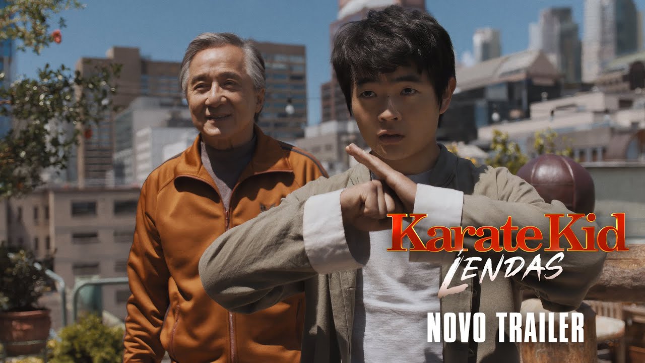 Karatê Kid: Lendas | Trailer Inédito Une Jackie Chan e Ralph Macchio