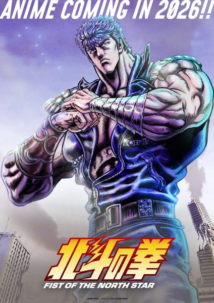 Hokuto no Ken -Fist of the North Star- ganha título oficial e estreia em 2026 com novo elenco