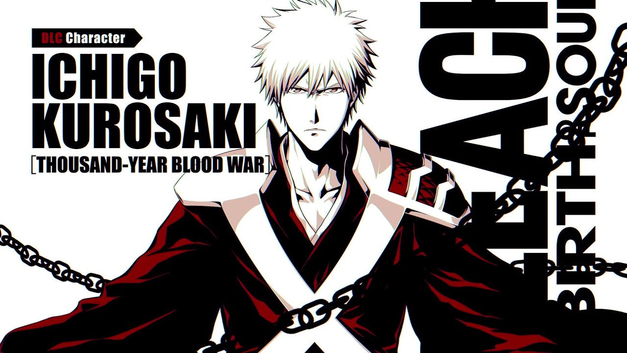 Bleach: Rebirth of Souls – Ichigo (Thousand-Year Blood War) Chega como DLC!