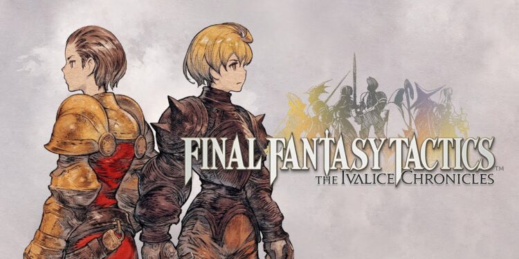 Final Fantasy Tactics: Ivalice Chronicles | Review