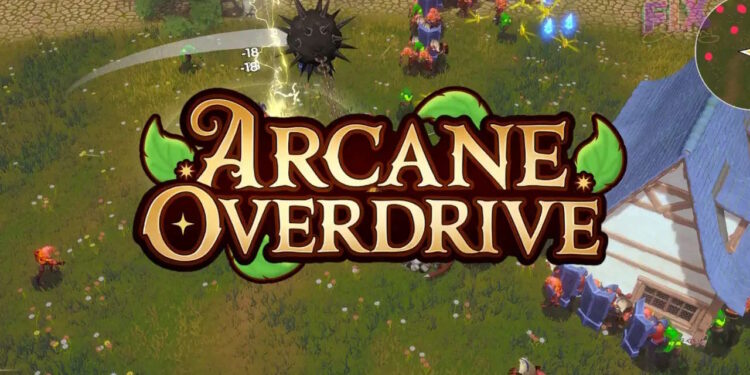 Arcane Overdrive | Prévia