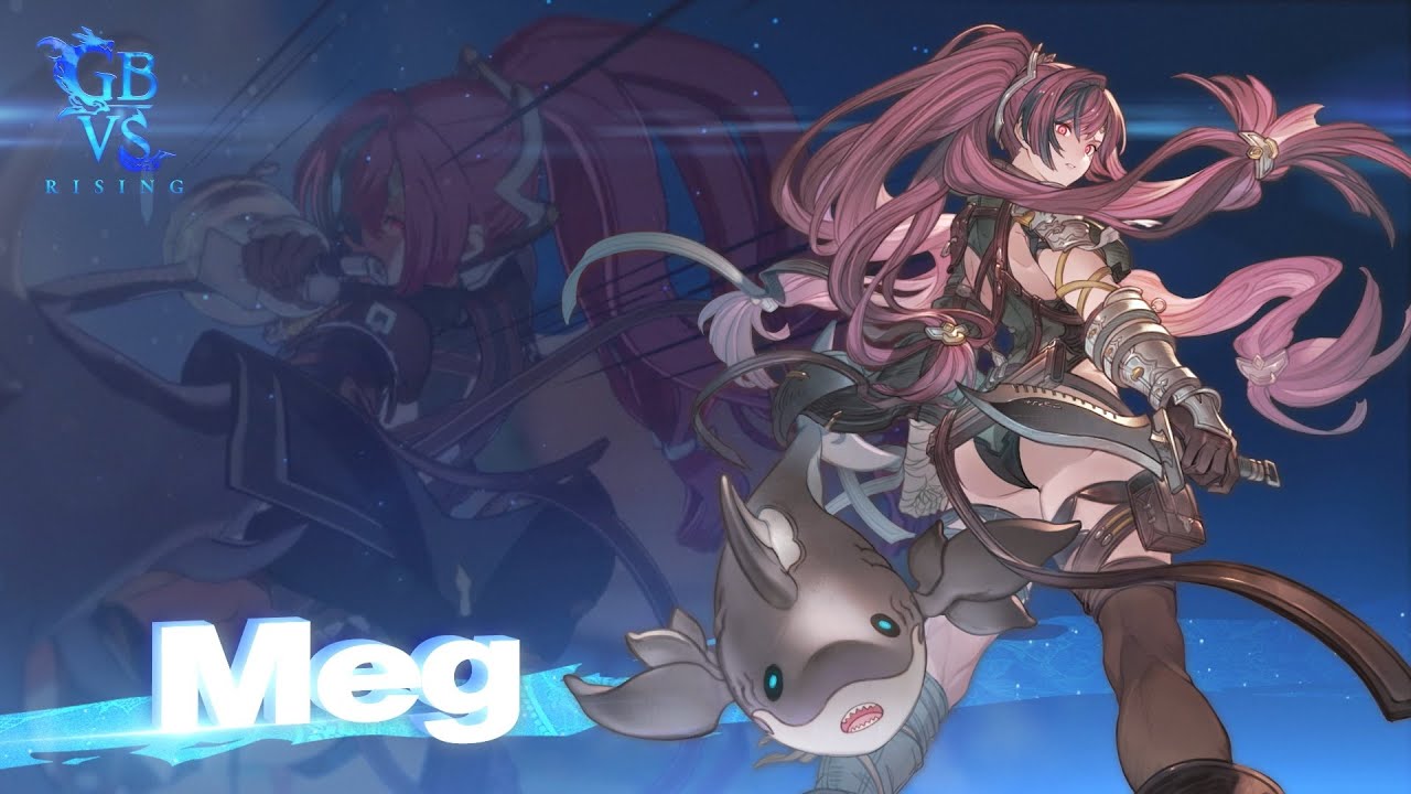 Meg chega com tudo em Granblue Fantasy Versus: Rising no dia 15 de outubro!