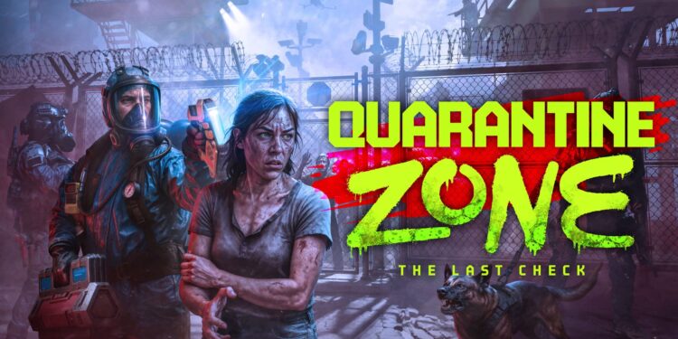 Quarantine Zone: The Last Check | Review