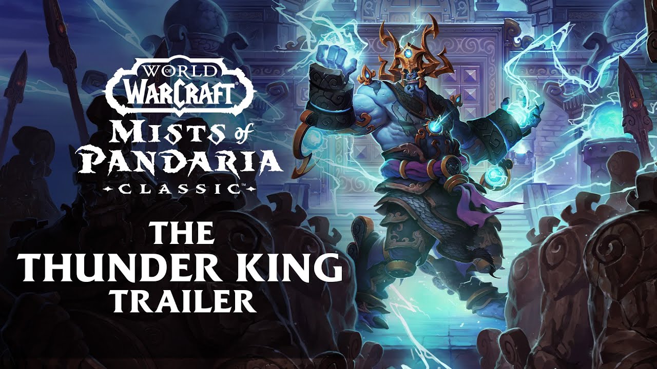 Mists of Pandaria Classic: atualização do Rei Trovão já disponível!
