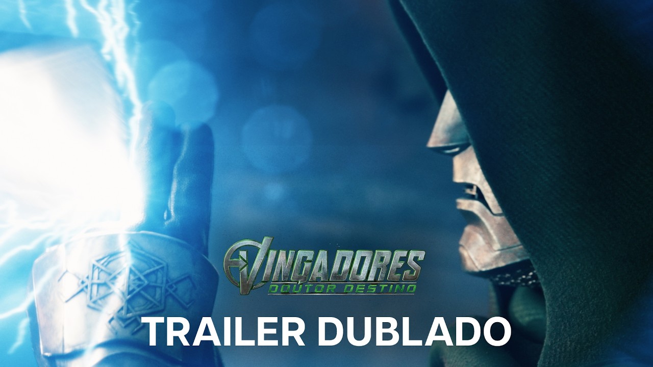 Trailer de Vingadores: Doutor Destino revela Doom e X-Men